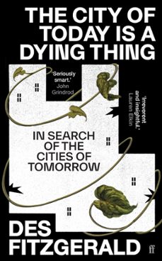 the city of today is a dying thing (ebook)-9780571362233