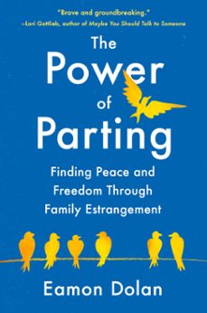 the power of parting (ebook)-eamon dolan-9780593714133