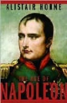 the age of napoleon-alistair horne-9780679642633