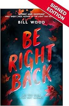 be right back-bill wood-9780702338533