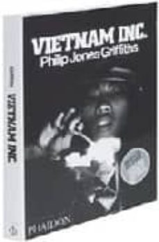 vietnam inc.-philip jones griffiths-9780714846033