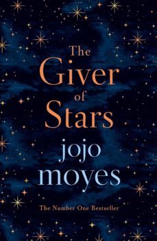 the giver of stars-jojo moyes-9780718183233