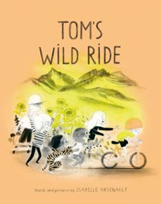 tom's wild ride (ebook)-isabelle arsenault-9780735267633