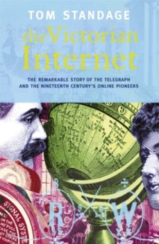the victorian internet-tom standage-9780753807033