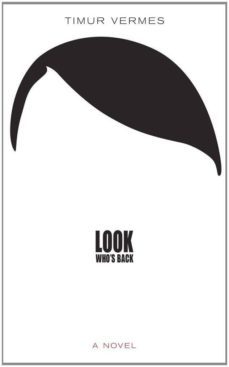 look who s back-timur vermes-9780857052933
