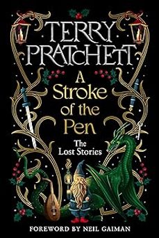 a stroke of the pen: the lost stories-terry pratchett-9780857529633