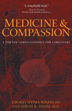 medicine and compassion (ebook)-chokyi nyima-david r shlim-9780861717033