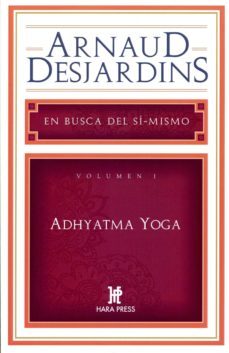 adhyatma yoga, en busca de si mismo-9780984043033