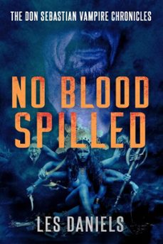 no blood spilled (ebook)-les daniels-9781005154233