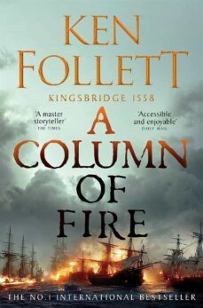 a column of fire (the kingsbridge novels 3)-ken follett-9781035020133