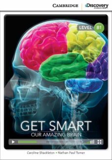 get smart: our amazing brain intermediate book with online access-9781107650633