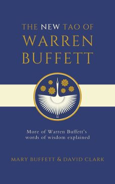 the new tao of warren buffett (ebook)-mary buffett-david clark-9781398540033