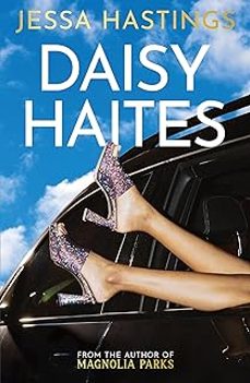 daisy haites (magnolia parks universe 2)-9781398716933