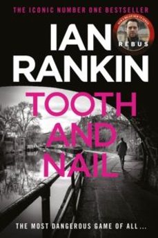 tooth and nail (a rebus novel)-9781398725133