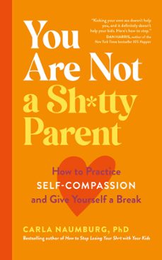 you are not a sh*tty parent (ebook)-carla naumburg-9781399700733