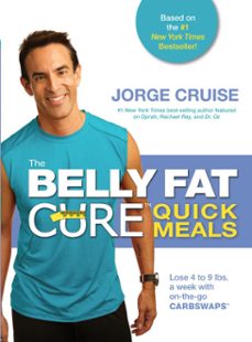 the belly fat cure quick meals (ebook)-jorge cruise-9781401937133