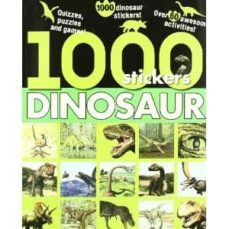 1000 stickers dinosaur (quizzes, puzzles and games. over 60 aesom e activities)-9781407595733
