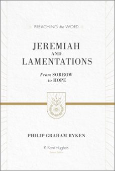 jeremiah and lamentations (esv edition) (ebook)-philip graham ryken-9781433548833