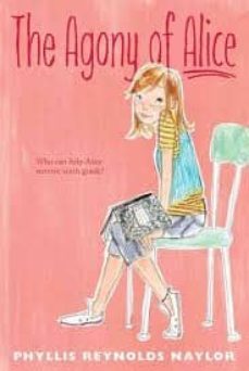 the agony of alice-phyllis reynolds naylor-9781442423633