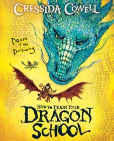 how to train your dragon school: doom of the darkwing (ebook)-cressida cowell-9781444981933