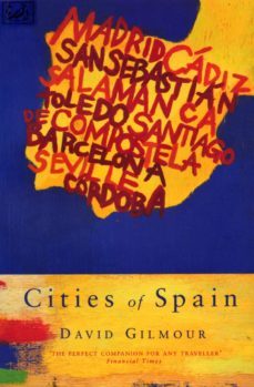 cities of spain (ebook)-david gilmour-9781448138333