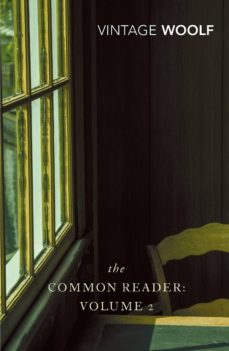 the common reader: volume 2-virginia woolf-9781448181933