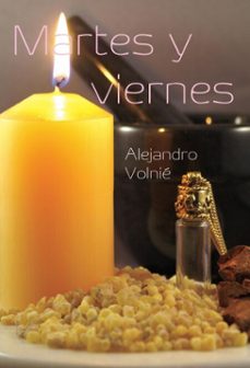 martes y viernes-alejandro volnié-9781452363233