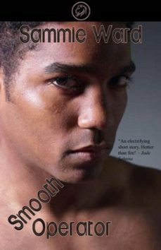 smooth operator-sammie ward-9781452474533
