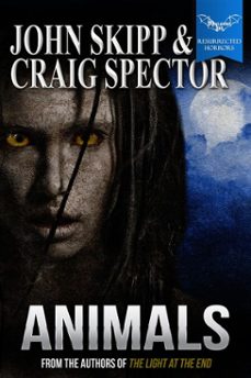 animals (ebook)-john skipp-craig spector-9781452493633