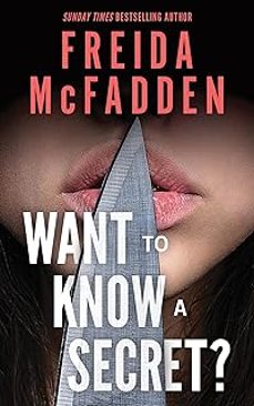 want to know a secret?-freida mcfadden-9781464268533