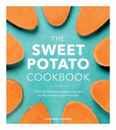 the sweet potato cookbook-heather thomas-9781473552333