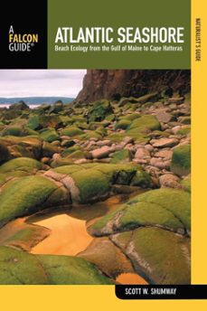 naturalist's guide to the atlantic seashore (ebook)-scott shumway-9781493082933