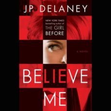 believe me-j. p. delaney-9781524798833