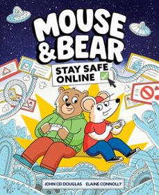 mouse and bear: stay safe online-9781526367433