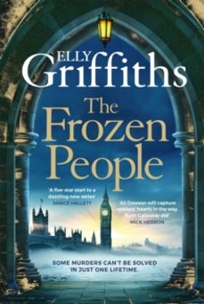 the frozen people-elly griffiths-9781529433333