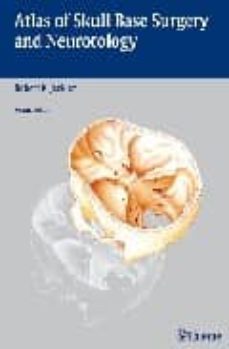 atlas of skull base surgery and neurotology (2nd ed)-9781588906533