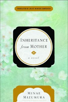 inheritance from mother (ebook)-minae mizumura-9781590517833
