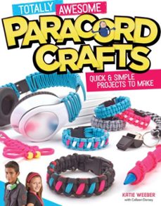 totally awesome paracord crafts (ebook)-9781607654933