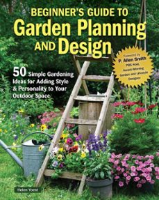 beginner's guide to garden planning and design (ebook)-helen yoest-9781637413333