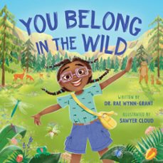 you belong in the wild (ebook)-rae wynn-grant-9781638930433