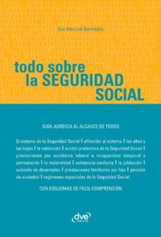 todo sobre la seguridad social (ebook)-eva marchal bermudez-9781644615133