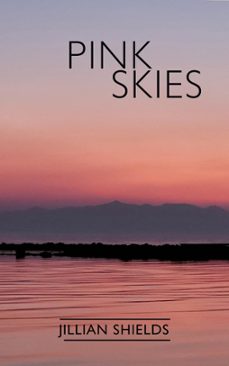 pink skies-jillian shields-9781739800833