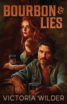 bourbon and lies (ebook)-victoria wilder-9781761821233