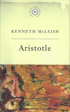 the great philosophers: aristotle (ebook)-kenneth mcleish-9781780221533