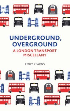 underground, overground (ebook)-emily kearns-9781783726233