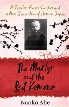 the martyr and the red kimono-9781784744533
