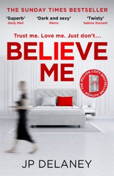 believe me (ebook)-j. p. delaney-9781787472433
