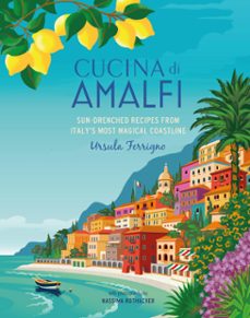 cucina amalfi (ebook)-ursula ferrigno-9781788795333