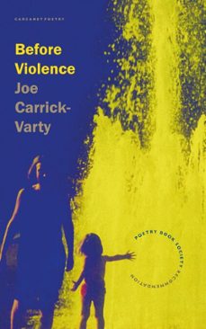 before violence (ebook)-joe carrick-varty-9781800175433