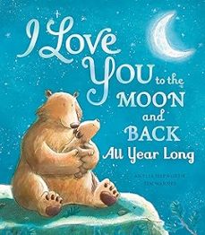 i love you to the moon and back: all year long-9781801044233